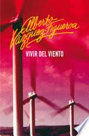 Vivir del viento
