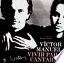 Vivir para cantarlo