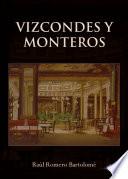 Vizcondes y Monteros