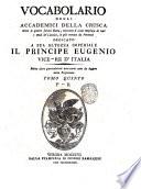 Vocabolario degli Accademici della Crusca oltre le giunte fatteci finora, cresciuto d'assai migliaja di voci e modi de' classici, le piu trovate da veronesi ... Tomo primo [-settimo]