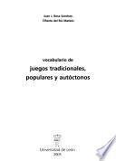 Vocabulario de juegos tradicionales, populares y autóctonos