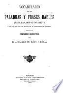 Vocabulario de las palabras y frases bables que se hablaron antiguamente y de las que hoy se hablan en el principado de Asturias