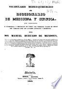 Vocabulario médico-quirurgico ó diccionario de medicina y cirugia, que comprende la etimología y definición de todos los términos usados en estas dos ciencias por los autores antiguos y modernos