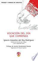 Vocación del día que comienza