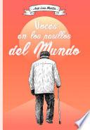 Voces en los pasillos del mundo