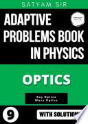 Libro Vol 09: Optics : Adaptive Problems Book in Physics for College & High School
