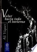 Volar hacia todo el invierno