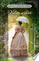 Volver a creer (Haven Manor 2)