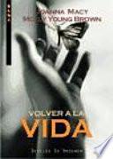 Volver a la vida