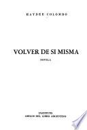 Volver de sí misma