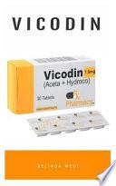 VİcΘðİn: La Poderosa Píldora de Alivio del Dolor Vicodin