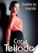 Vuelve tu marido