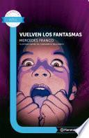 Vuelven los fantasmas