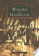 Walden and Maybrook