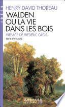 Walden ou la vie dans les bois