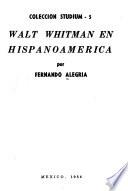 Walt Whitman en Hispanoamérica
