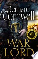 Libro War Lord (The Last Kingdom Series, Book 13)