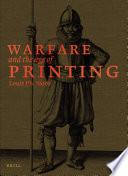 Warfare and the Age of Printing (4 vols.)