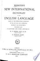 Webster's New International Dictionary of the English Language, Based on the International Dictionary 1890 and 1900