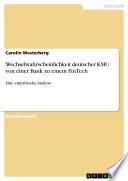 Wechselwahrscheinlichkeit deutscher KMU von einer Bank zu einem FinTech