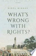What's Wrong with Rights?