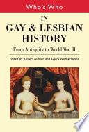 Who's Who in Gay and Lesbian History Vol.1