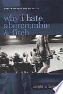 Why I Hate Abercrombie & Fitch