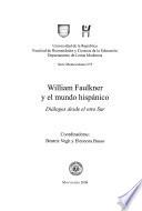 William Faulkner y el mundo hispánico