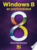 Windows 8 en profundidad