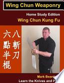 Wing Chun Weaponry