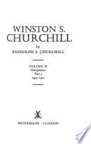Winston S. Churchill: Young statesman, 1901-1914. Companion. pt. 1. 1901-1907. pt. 2. 1907-1911. pt. 3. 1911-1914