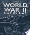 World War II Map by Map