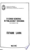XI censo general de población y vivienda: Estado Lara