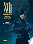XIII Mystery 5, Steve Rowland