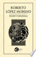 Xóchitl Uchitelnitza