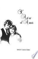 Y así es el amor