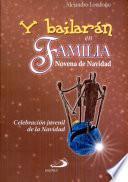 Y BAILARÁN EN FAMILIA