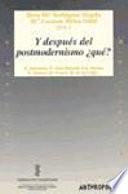 Y después del postmodernismo qué?
