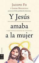 Y Jesús amaba a la mujer