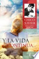Y la vida continúa