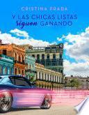 Y las chicas listas siguen ganando