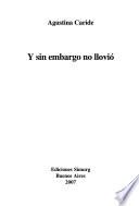 Y sin embargo no llovió
