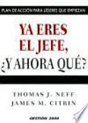 Ya Eres El Jefe ¿y Ahora