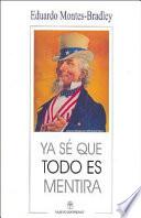 Ya se que todo es mentira