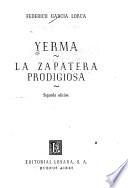 Yerma ; La zapatera prodigiosa