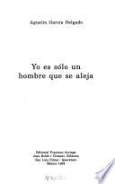 Yo es sólo un hombre que se aleja