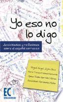 Yo eso no lo digo