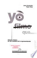Yo filmo que--