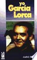 Yo, García Lorca