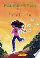 Yo, Naomi León